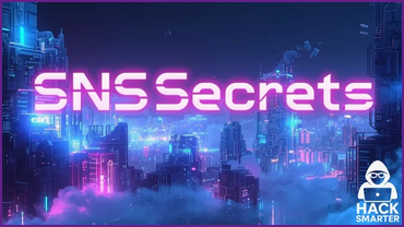 Hacksmarter  - SNSSecrets Lab